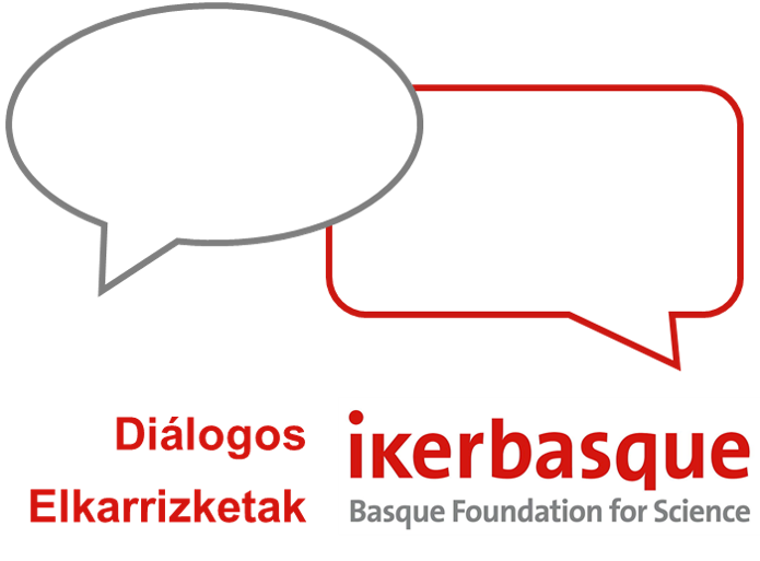 Diálogos Ikerbasque Elkarrizketak